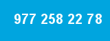 977 258 22 78 977 258 22 78